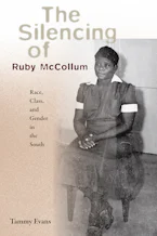 Cover of 'The Silencing of Ruby McCollum' by Tammy D. Evans 