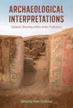 Cover of 'Archaeological Interpretations' by Peter Eeckhout 