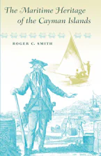 Cover of 'The Maritime Heritage of the Cayman Islands' 