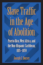 Slave Traffic in the Age of Abolition