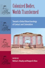 Colonized Bodies, Worlds Transformed