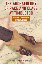 Cover of 'The Archaeology of Race and Class at Timbuctoo' by Christopher P. Barton 