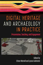 Digital Heritage and Archaeology in Practice