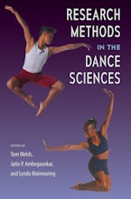 Research Methods in the Dance Sciences