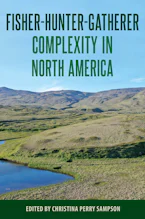 Fisher-Hunter-Gatherer Complexity in North America