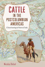 Cattle in the Postcolumbian Americas