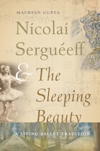 Nicolai Serguéeff and The Sleeping Beauty