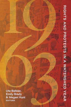 Cover of '1963' by Uta Balbier, Emily Brady and Megan Hunt 