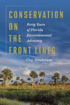 Cover of 'Conservation on the Front Lines' by Clay Henderson 