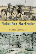 Floridas Peace River Frontier