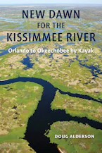 New Dawn for the Kissimmee River