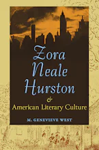 Zora Neale Hurston and American Literary Culture