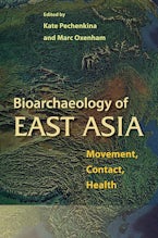 Bioarchaeology of East Asia