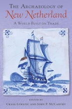 The Archaeology of New Netherland