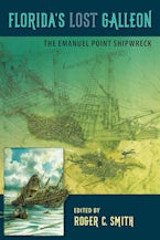 Floridas Lost Galleon