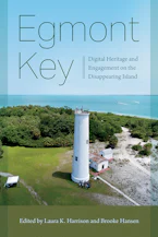 Cover of 'Egmont Key' by Laura K. Harrison and Brooke Hansen 