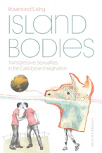 Cover of 'Island Bodies, Second Edition' by Rosamond S. King 
