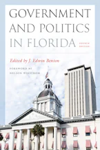 Cover of 'Government and Politics in Florida, Fourth Edition' by J. Edwin Benton 
