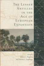 Cover of 'The Lesser Antilles in the Age of European Expansion' by Robert L. Paquette and Stanley L. Engerman 