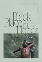 Cover of 'Black Place in Florida' by Sika Dagbovie and Regis M. Fox 