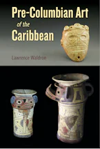 Cover of 'Pre-Columbian Art of the Caribbean' by Lawrence Waldron 