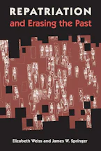 Cover of 'Repatriation and Erasing the Past' by Elizabeth Weiss and James W. Springer 