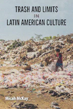 Trash and Limits in Latin American Culture