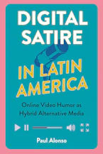 Digital Satire in Latin America