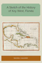 Cover of 'A Sketch of the History of Key West, Florida' 