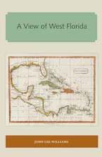 Cover of 'A View of West Florida' by John Lee Williams 